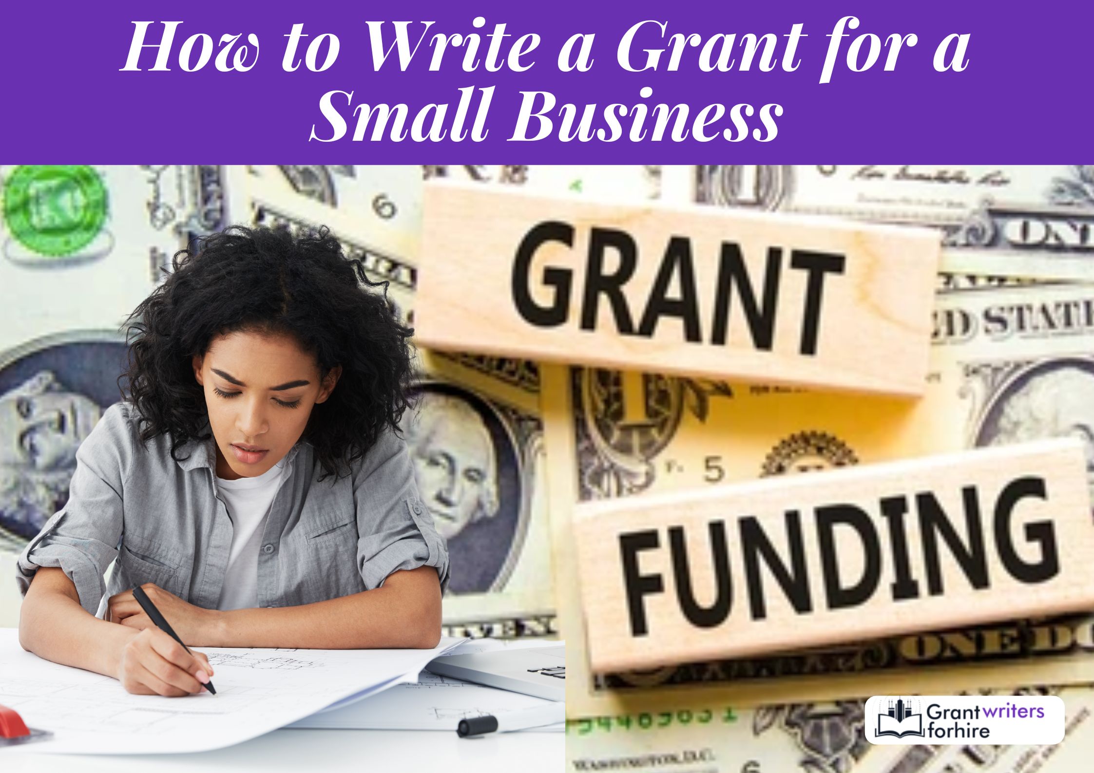 How to Write a Grant for a Small Business (2) How to Write a Grant for a Small Business